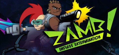 ZAMB޾Ļ ZAMB! Endless Extermi